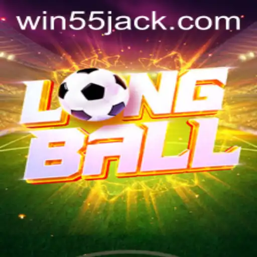 Descubra o Mundo Empolgante de LongBall: Como Jogar e Vencer com a Estratégia 'Win 55'